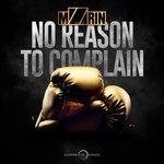 Слушать альбом - No Reason to Complain (2018)