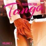 Слушать альбом - Passion for Tango, Vol. 2 (2014)