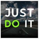 Слушать альбом - Just Do It (2019)