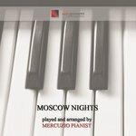 Слушать альбом - Moscow Nights (2014)