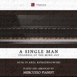 Слушать альбом - A Single Man (2017)