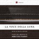 Слушать альбом - La voce della luna (2017)
