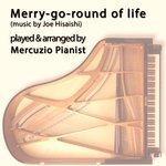 Слушать альбом - Merry-Go-Round of Life (2015)