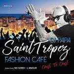Слушать альбом - Saint Tropez Fashion Cafè (2017)