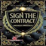 Слушать альбом - Sign the Contract (2017)