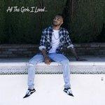 Слушать альбом - All the Girls I Loved (2017)