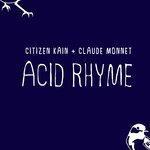Слушать альбом - Acid Rhyme (2014)