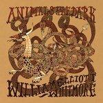 Слушать альбом - Animals In The Dark (2009)