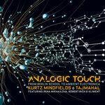 Слушать альбом - "Analogic Touch" from Berlin School to Ambient Electronica. (2017)