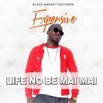 Слушать альбом - Life No Be Mai Mai (2017)