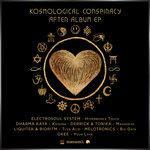 Слушать альбом - Kosmological Conspiracy After Album EP (2018)