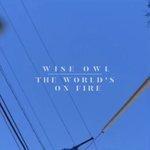 Слушать альбом - The World's on Fire (2017)