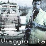 Слушать альбом - Viaggio vita (2017)