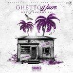 Ghetto Wave (2017)