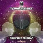 Слушать альбом - Reinvent Myself (2018)