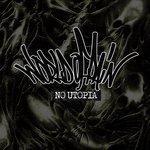 Слушать альбом - No Utopia (2017)