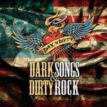 Слушать альбом - Dark Songs & Dirty Rock (2014)