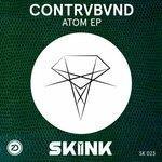 Слушать альбом - Atom EP (2017)