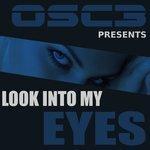 Слушать альбом - Look into My Eyes (2017)