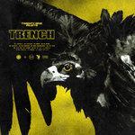 Слушать альбом - Trench (2018)