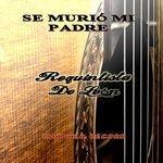 Se Murió Mi Padre (2017)
