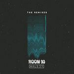 Слушать альбом - Room 93: The Remixes (2015)