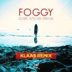 Слушать альбом - Foggy - Come into My Dream (2018)