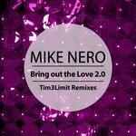Слушать альбом - Bring out the Love 2.0 (2019)