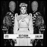 Слушать альбом - Do It Again (2014)