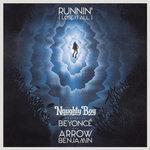 Слушать альбом - Runnin' (Lose It All) (2015)