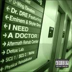 Слушать альбом - I Need A Doctor (2010)