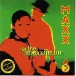 Слушать альбом - To the Maxximum (The Hits Plus One) (1994)