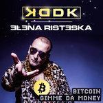Слушать альбом - Bitcoin (Gimme Da Money) (2018)