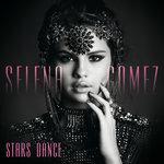 Слушать альбом - Stars Dance (2013)