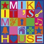 Слушать альбом - It's My House (2017)