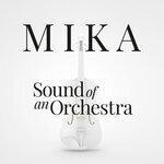 Слушать альбом - Sound Of An Orchestra (2019)