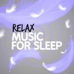 Слушать альбом - Relax: Music for Sleep (2015)