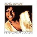 Слушать альбом - Never Can Say Goodbye (1975)