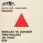Слушать альбом - Ease My Mind v Ragga Bomb Remixes (2014)