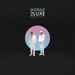 Слушать альбом - Morale 2luxe (2018)