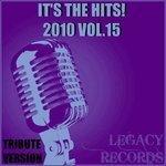Слушать альбом - It's the Hits 2010, Vol.15