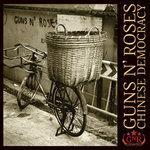 Слушать альбом - Chinese Democracy (2016)