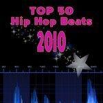 Слушать альбом - Top 50 Hip Hop Beats 2010 (2009)