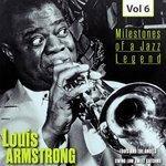 Слушать альбом - Milestones of a Jazz Legend - Louis Armstrong, Vol. 6 (2015)