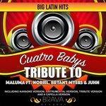 Слушать альбом - Cuatro Babys - Tribute To Maluma Ft. Noriel, Bryant Myers & Juhn (2017)