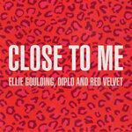 Слушать альбом - Close To Me (2019)