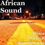 Слушать альбом - Africa (Official Soundtrack) (2018)