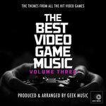 Слушать альбом - The Best Video Game Music Vol. 3 (2019)