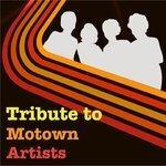Слушать альбом - Tribute to Motown Artists, Vol.1 (2013)