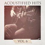 Слушать альбом - Acoustified Hits, Vol. 6 (2016)
